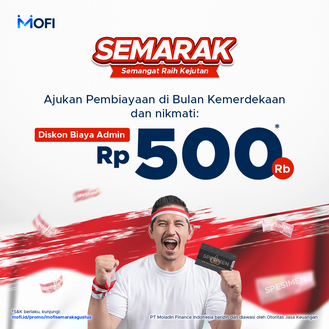 MOFI Spesial Promo Bulan Kemerdekaan!