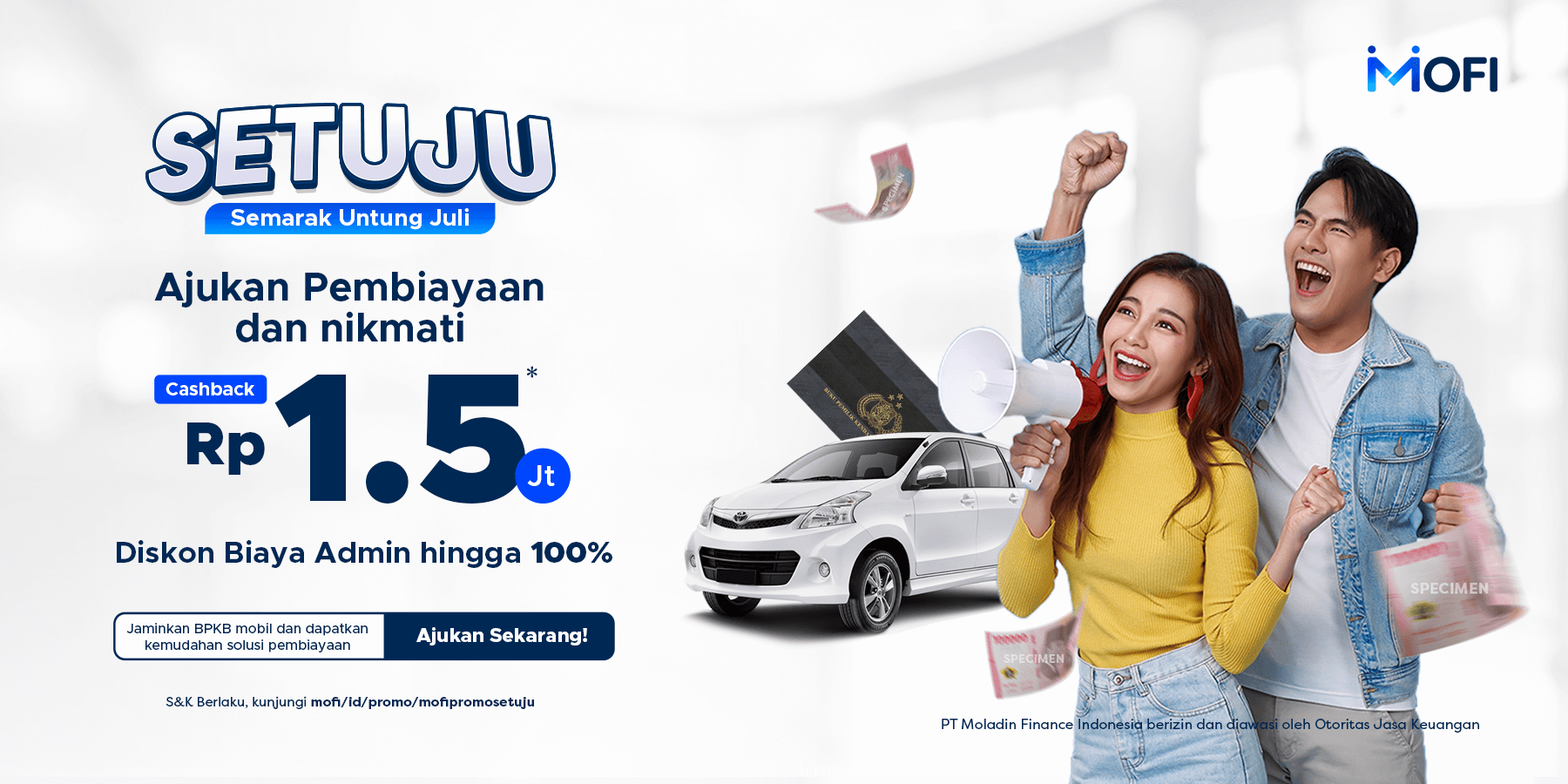 MOFI Spesial Promo Bulan Juli!