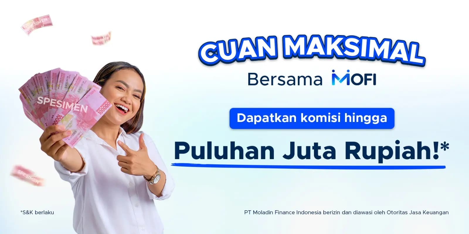 MOFI Spesial Properti Promo Cuan Maksimal!