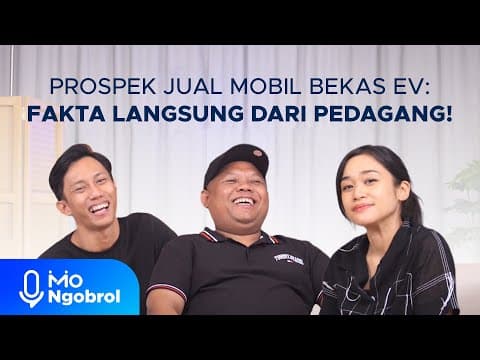 PROSPEK JUAL-BELI MOBIL BEKAS EV: Fakta Langsung Dari Pedagang